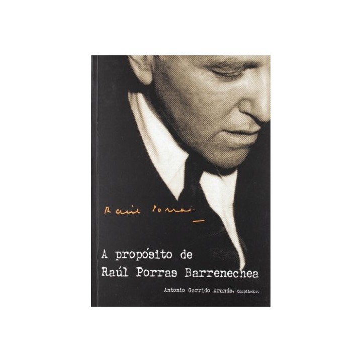 A PROPOSITO DE RAUL PORRAS BARRENECHEA. VIEJOS Y NUEVOS TEMAS DE CULTURA ANDINA